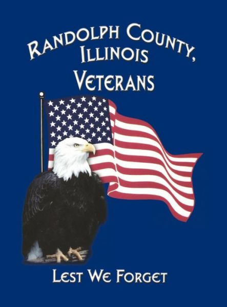 Cover for Turner Publishing · Randolph Co, IL Veterans (Hardcover Book) (2003)