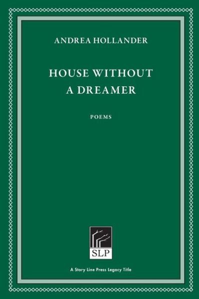 Cover for Andrea Hollander · House Without a Dreamer (Pocketbok) [2 New edition] (2021)