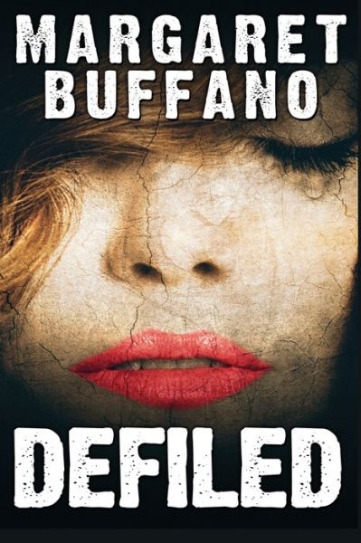 Cover for Margaret Buffano · Defiled (Paperback Book) (2021)