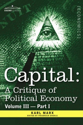 Cover for Karl Marx · Capital: A Critique of Political Economy - Vol. III-Part I: The Process of Capitalist Production as a Whole (Hardcover bog) (2013)