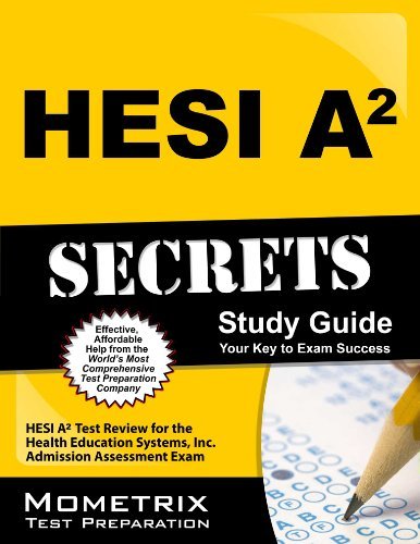 Cover for Mometrix Hesi A2 Exam Secrets Test Prep Team · Hesi A2 Secrets Study Guide: Hesi A2 Test Review for the Health Education Systems, Inc. Admission Assessment Exam (Paperback Book) [1 Original edition] (2023)