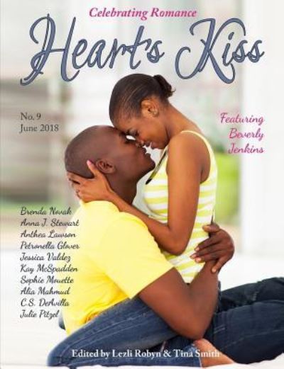 Cover for Anthea Lawson · Heart's Kiss: Issue 9, June 2018: Featuring Beverly Jenkins - Heart's Kiss (Paperback Book) (2018)