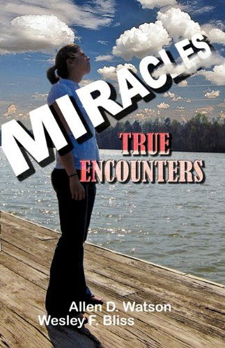 Cover for Wesley F. Bliss · Miracles (Paperback Book) (2009)