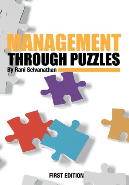 Cover for Rani Selvanathan · Management Through Puzzles (Paperback Book) (2013)