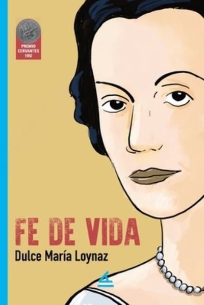 Cover for Dulce María Loynaz · Fe de Vida (Buch) (2023)