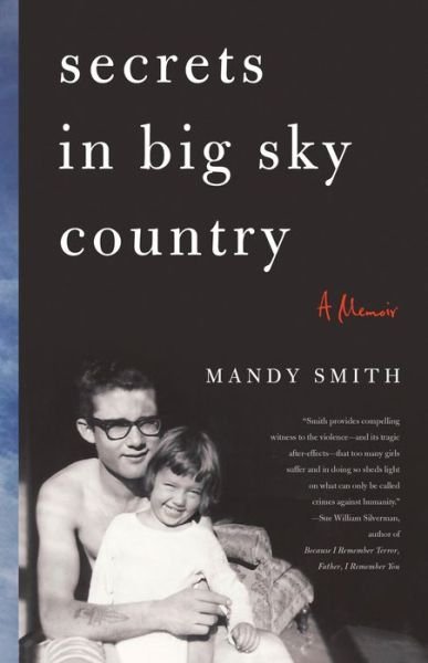 Cover for Mandy Smith · Secrets in Big Sky Country: A Memoir (Taschenbuch) (2015)