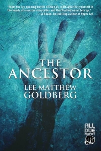 Cover for Lee Matthew Goldberg · The Ancestor (Paperback Bog) (2020)