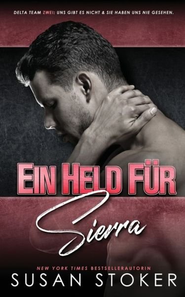 Cover for Susan Stoker · Held Für Sierra (Bog) (2023)