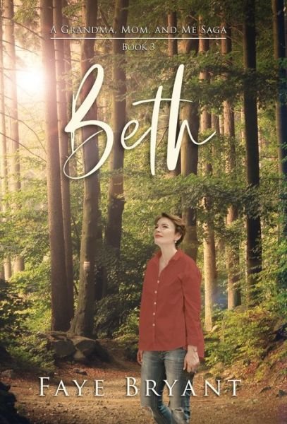 Cover for Faye Bryant · Beth (Hardcover Book) (2021)