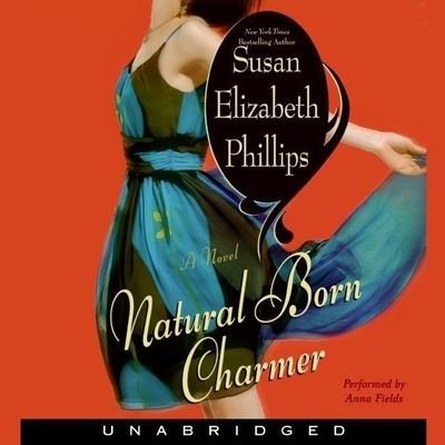 Cover for Susan Elizabeth Phillips · Natural Born Charmer (CD) (2021)