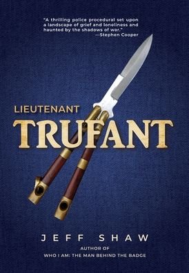 Cover for Shaw Jeff Shaw · Lieutenant Trufant (Hardcover Book) (2022)