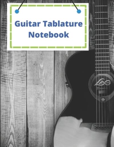 Cover for Clover Family · Guitar Tablature Notebook (Paperback Book) (2019)