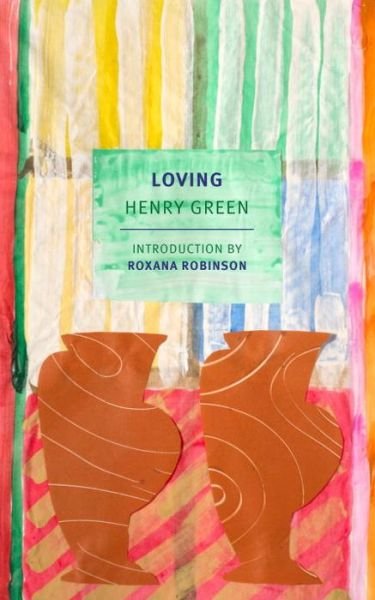 Loving - Henry Green - Książki - The New York Review of Books, Inc - 9781681370149 - 18 października 2016