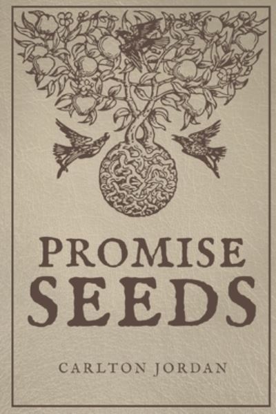 Cover for Carlton Jordan · Promise Seeds (Book) (2022)