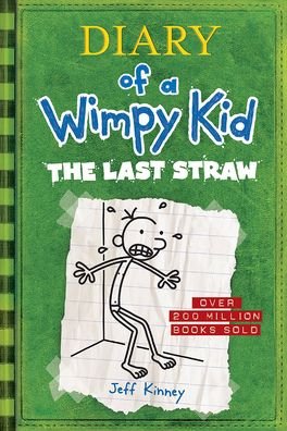 Cover for Jeff Kinney · Last Straw (Book) (2009)