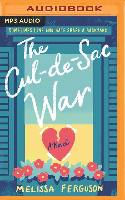 Cover for Melissa Ferguson · The Cul-de-Sac War (CD) (2020)