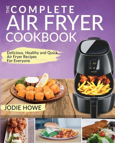 Cover for Jodie Howe · Air Fryer Cookbook (Taschenbuch) (2018)