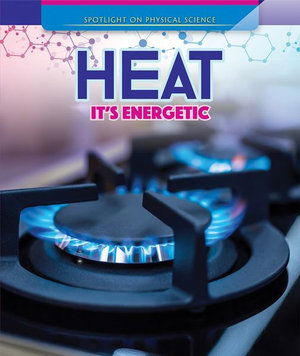 Cover for Jill Keppeler · Heat: It's Energetic (Paperback Book) (2019)