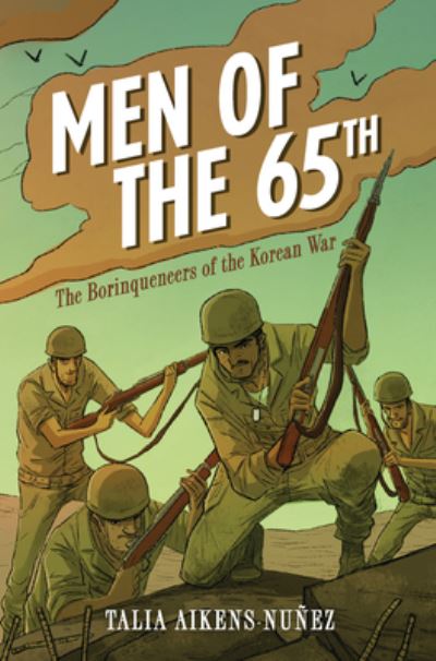 Cover for Talia Aikens-Nuñez · Men of The 65th (Buch) (2023)