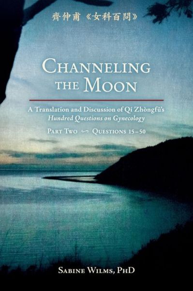 Cover for Sabine Wilms · Channeling the Moon (Paperback Book) (2020)