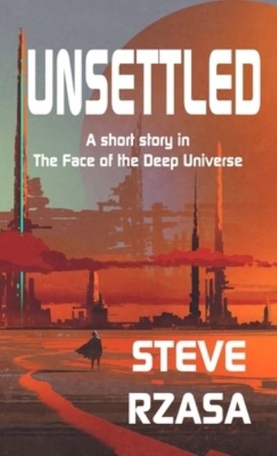 Cover for Steve Rzasa · Unsettled (Paperback Bog) (2019)