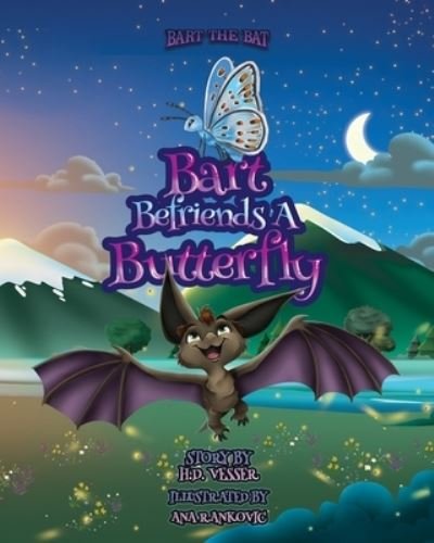 Cover for H D Vesser · Bart Befriends A Butterfly (Pocketbok) (2019)