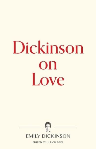 Cover for Emily Dickinson · Dickinson on Love (Paperback Book) (2020)