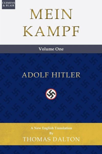 Cover for Adolf Hitler · Mein Kampf (vol. 1): New English Translation (Pocketbok) (2022)