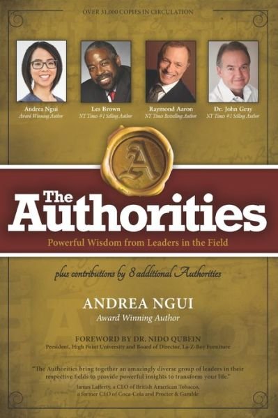 The Authorities - Andrea Ngui - Les Brown - Boeken - 10-10-10 Publishing - 9781772773149 - 30 oktober 2019