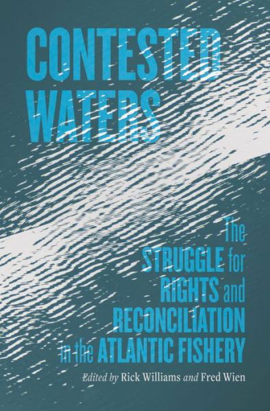 Contested Waters - Richard Williams - Livros - Nimbus Publishing, Limited - 9781774711149 - 1 de novembro de 2022