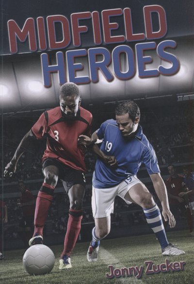 Cover for Jonny Zucker · Midfield Heroes - Wow! Facts (P) (Pocketbok) (2014)