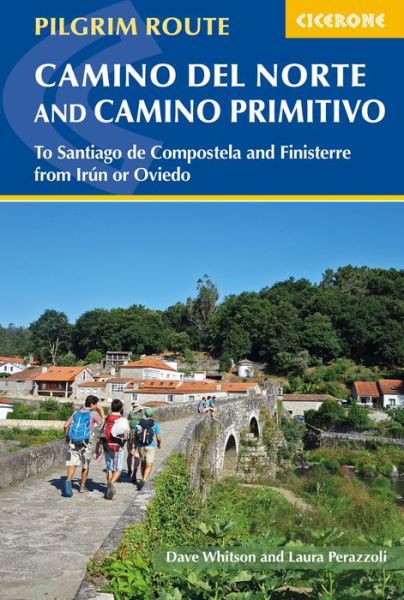 Cover for Dave Whitson · The Camino del Norte and Camino Primitivo: To Santiago de Compostela and Finisterre from Irun or Oviedo (Pocketbok) [3 Revised edition] (2023)