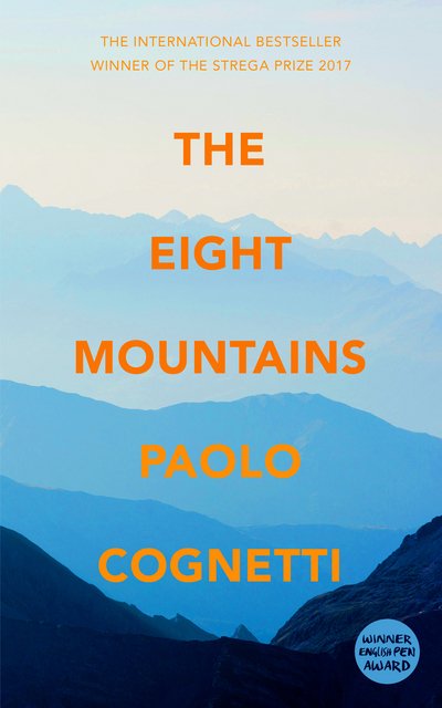 Cover for Paolo Cognetti · The Eight Mountains (Book) (2018)