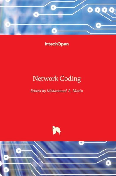 Cover for Mohammad A. Matin · Network Coding (Hardcover Book) (2018)