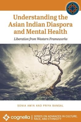 Cover for Cognella Academic Publishing · Understanding the Asian Indian Diaspora and Mental Health (Paperback Book) (2022)