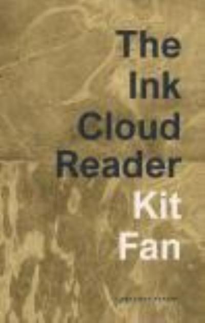 Cover for Kit Fan · The Ink Cloud Reader (Taschenbuch) (2023)