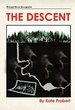 Cover for Kate Probert · The Descent (Gebundenes Buch) (2025)