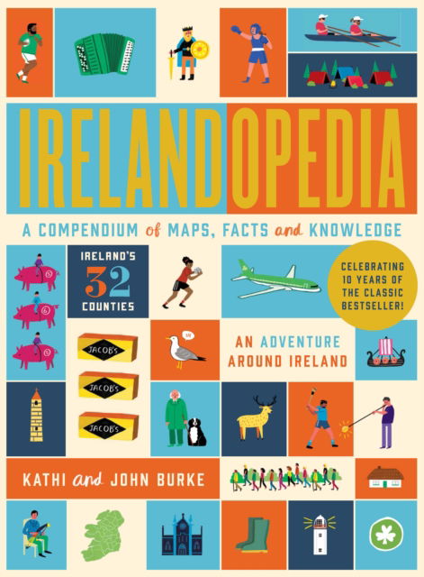 Cover for John Burke · Irelandopedia: 10th Anniversary Edition (Hardcover Book) (2025)
