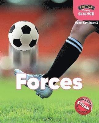 Cover for Nichola Tyrrell · Foxton Primary Science: Forces (Upper KS2 Science) (Pocketbok) (2020)