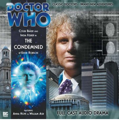 Cover for Eddie Robson · The Condemned - Doctor Who (Audiobook (płyta CD)) (2008)