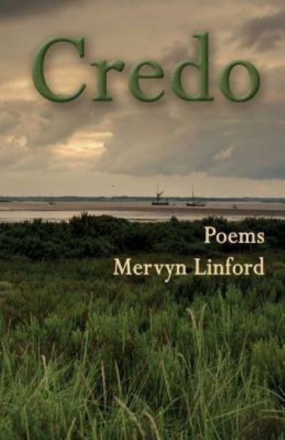 Credo - Mervyn Linford - Livros - Mica Press - 9781869848149 - 26 de maio de 2017