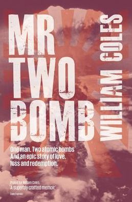 Cover for William Coles · Mr Two Bomb (Taschenbuch) (2010)