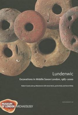 Lundenwic - MoLAS Monograph - Robert Cowie - Books - Museum of London Archaeology - 9781907586149 - October 31, 2012