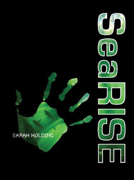 Cover for Sarah Holding · Searise (The SeaBEAN Trilogy) (Taschenbuch) (2014)