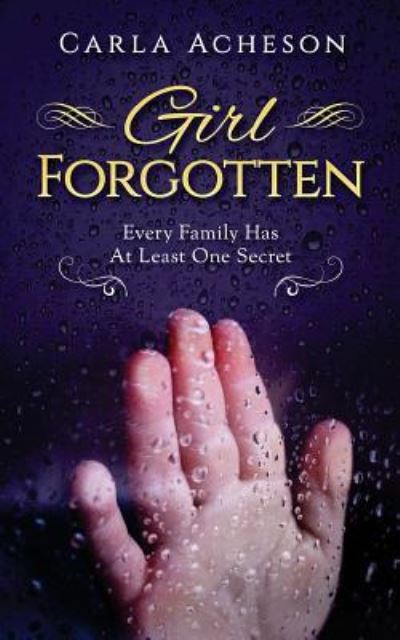 Cover for Carla Acheson · Girl Forgotten (Paperback Book) (2017)