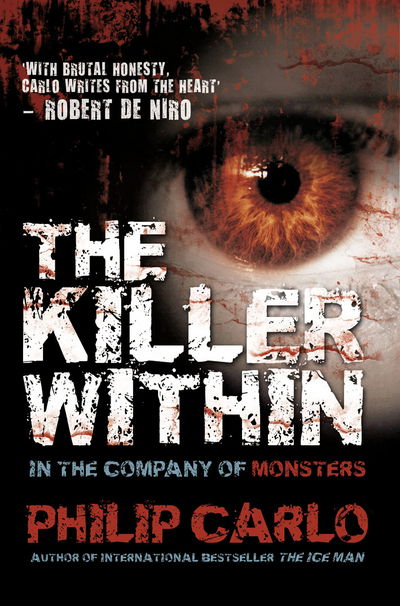 Cover for Philip Carlo · The Killer Within: In the Company of Monsters (Paperback Book) (2017)