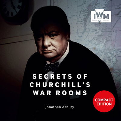 Cover for J. Asbury · Secrets Of Churchills War Rooms Compact Ed (Paperback Book) [Compact edition] (2020)