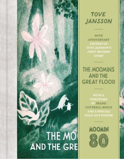 Cover for Tove Jansson · The Moomins and the Great Flood (Hardcover bog) [Main edition] (2024)