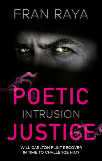 Cover for Fran Raya · Poetic Justice: Intrusion - Poetic Justice (Paperback Bog) (2022)