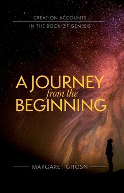 Cover for Margaret Ghosn · A Journey from the Beginning (Paperback Book) (2022)